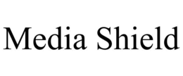 MEDIA SHIELD trademark