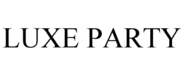 LUXE PARTY trademark