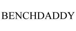BENCHDADDY trademark