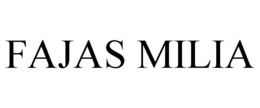 FAJAS MILIA trademark