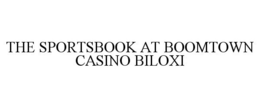 THE SPORTSBOOK AT BOOMTOWN CASINO BILOXI trademark