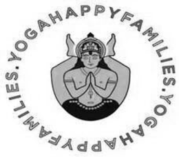 YOGA HAPPY FAMILIES .YOGA HAPPY FAMILIES. trademark