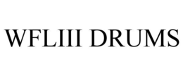WFLIII DRUMS trademark