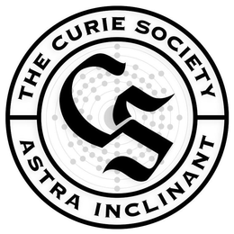 CS THE CURIE SOCIETY ASTRA INCLINANT trademark