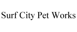SURF CITY PET WORKS trademark