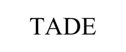 TADE trademark