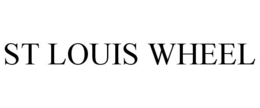 ST LOUIS WHEEL trademark