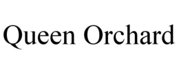 QUEEN ORCHARD trademark
