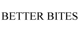 BETTER BITES trademark
