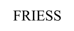 FRIESS trademark