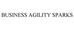 BUSINESS AGILITY SPARKS trademark
