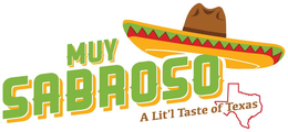 MUY SABROSO A LIT'L TASTE OF TEXAS trademark