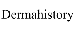 DERMAHISTORY trademark