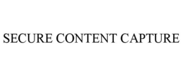 SECURE CONTENT CAPTURE trademark