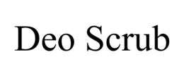 DEO SCRUB trademark