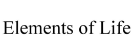 ELEMENTS OF LIFE trademark