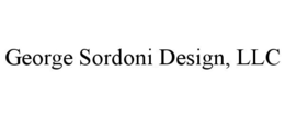 GEORGE SORDONI DESIGN, LLC trademark