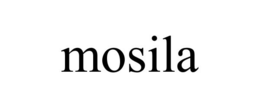 MOSILA trademark