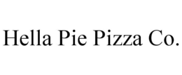 HELLA PIE PIZZA CO. trademark