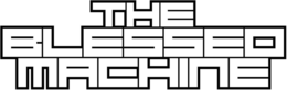 THE BLESSED MACHINE trademark