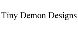 TINY DEMON DESIGNS trademark