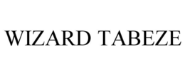 WIZARD TABEZE trademark