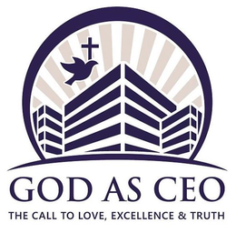 GOD AS CEO THE CALL TO LOVE, EXCELLENCE& TRUTH trademark