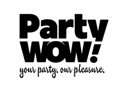 PARTY WOW! YOUR PARTY. OUR PLEASURE. trademark