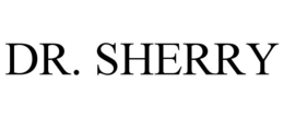 DR. SHERRY trademark