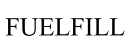 FUELFILL trademark
