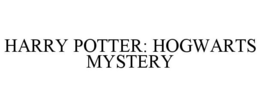 HARRY POTTER: HOGWARTS MYSTERY trademark