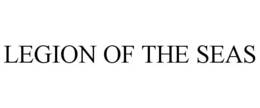 LEGION OF THE SEAS trademark