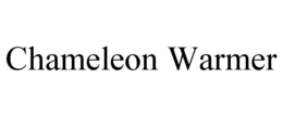 CHAMELEON WARMER trademark