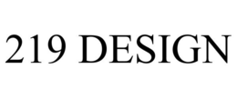219 DESIGN trademark