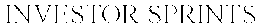 INVESTOR SPRINTS trademark