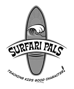 SURFARI PALS TEACHING KIDS GOOD CHARACTER! trademark