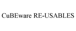 CUBEWARE RE-USABLES trademark