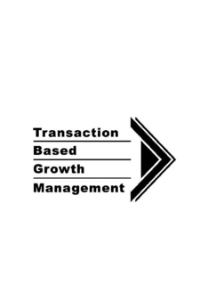 TRANSACTION BASED GROWTH MANAGEMENT trademark