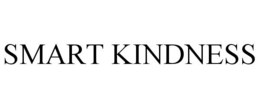 SMART KINDNESS trademark