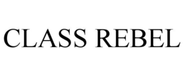 CLASS REBEL trademark