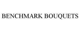 BENCHMARK BOUQUETS trademark