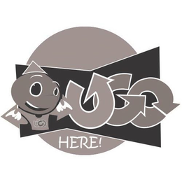 UGO HERE! trademark