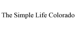 THE SIMPLE LIFE COLORADO trademark