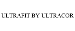 ULTRAFIT BY ULTRACOR trademark