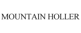 MOUNTAIN HOLLER trademark