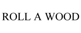ROLL A WOOD trademark