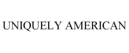 UNIQUELY AMERICAN trademark