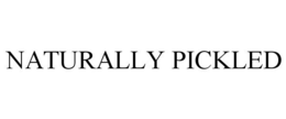 NATURALLY PICKLED trademark