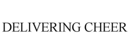 DELIVERING CHEER trademark