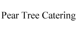 PEAR TREE CATERING trademark